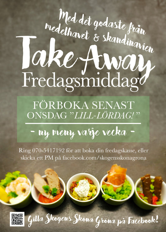 Take Away Fredagar fr Skogens Sköna Gröna
