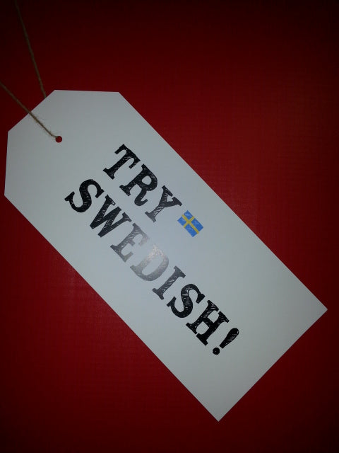 try swedish
